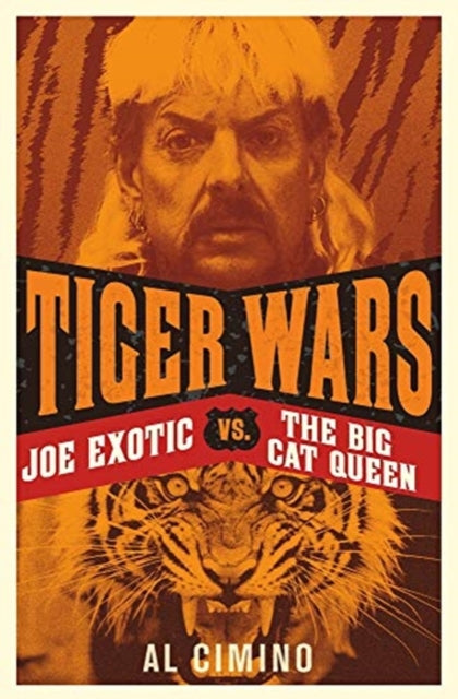 Book cover of: Tiger Wars. By: Al Cimino