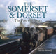Book cover of: Somerset & Dorset