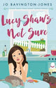 Book cover of: Lucy Shaw's Not Sure
