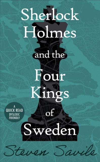 Book cover of: Sherlock Holmes and the Four Kings of Sweden. By: Steve Savile