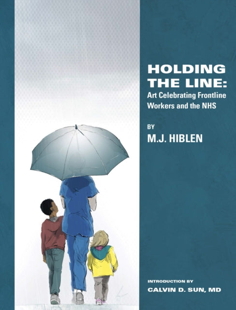 Book cover of: Holding The Line. By: MJ Hiblen
