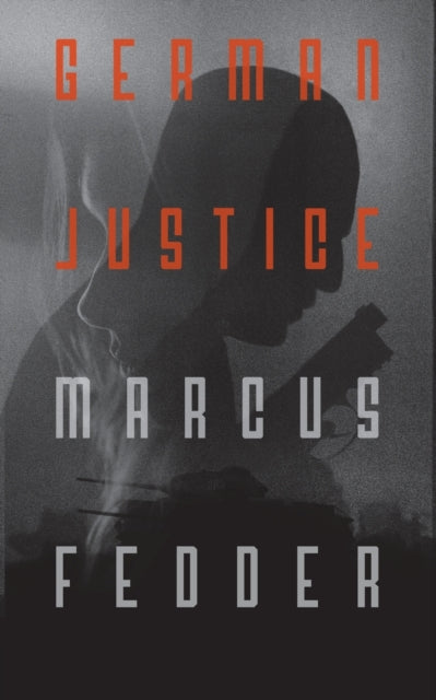 Book cover of: German Justice