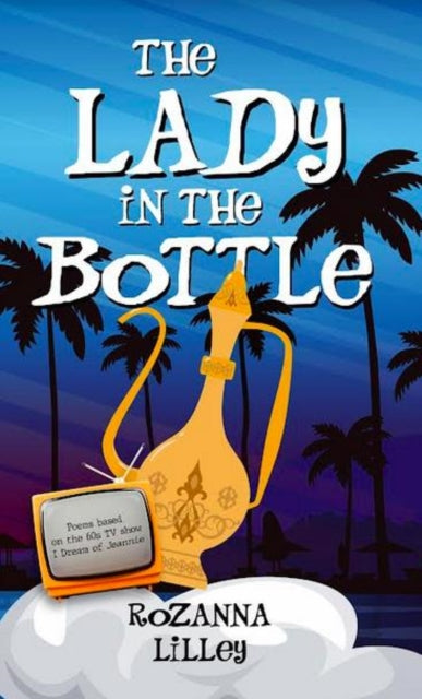 Lady In The Bottle 9781913606695 Rozanna Lilley