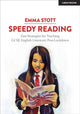 Book cover of: Speedy Reading: Fast Strategies for Teaching GCSE English Literature Post-Lockdown. By: Emma Stott