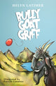 Book cover of: Bully Goat Griff. By: Helyn Latimer