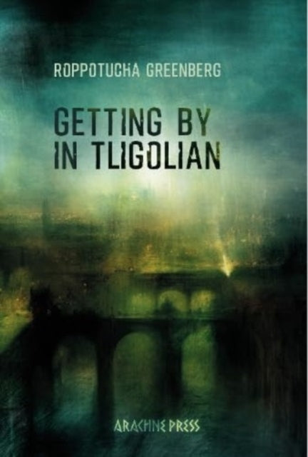 Getting by in Tligolian 9781913665937 GREENBERG