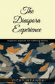Book cover of: Diaspora Experience. By: Vicky Nyanga