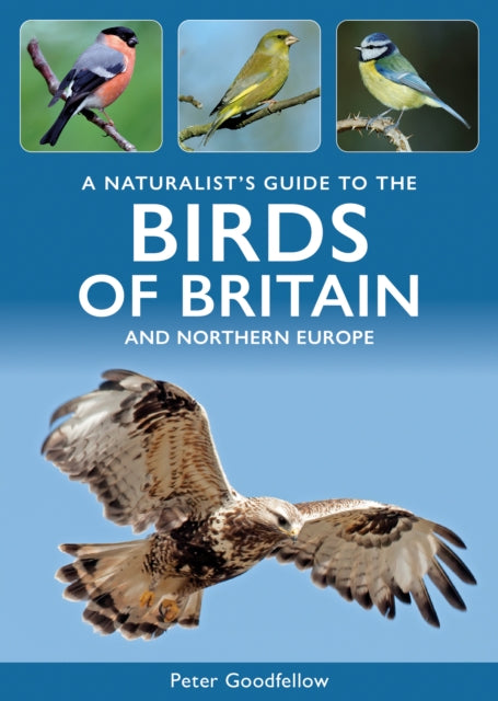 Book cover of: Naturalist's Guide to the Birds of Britain and Northern Europe