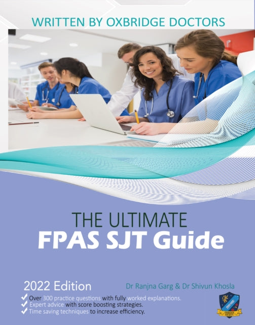 Book cover of: Ultimate FPAS SJT Guide. By: Shivun Khosla