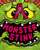 Book cover of: Monster Stink. By: Anna Brooke