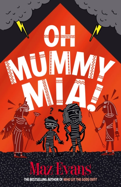 Oh Mummy Mia! 9781913696887 Maz Evans