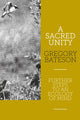 Book cover of: Sacred Unity. By: Gregory Bateson