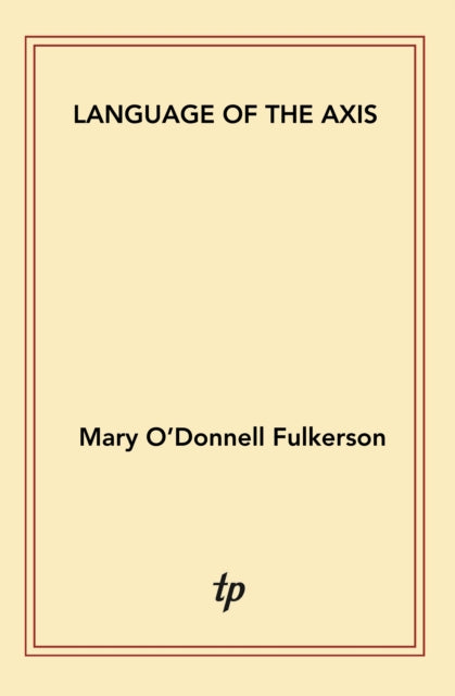 Book cover of: Language of the Axis