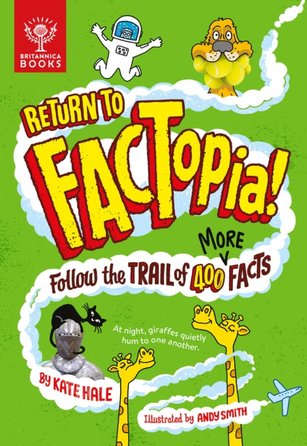 Book cover of: Return to FACTopia!. By: Kate Hale