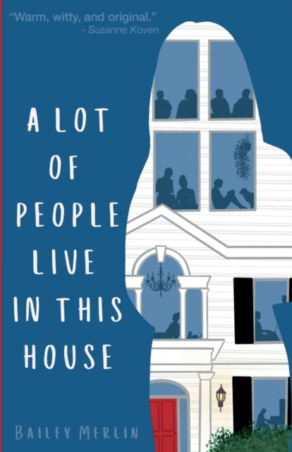 Book cover of: Lot of People Live in This House
