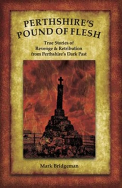 Book cover of: Perthshire's Pound of Flesh