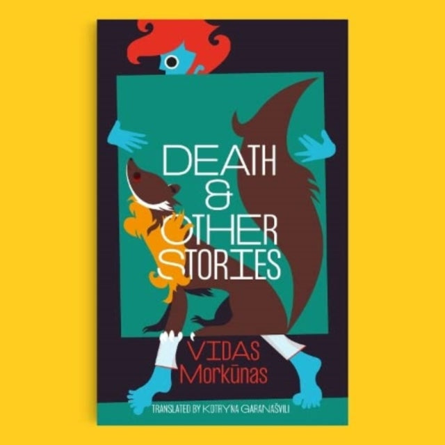 Book cover of: Death & Other Stories. By: Garanasvili MORKUNAS