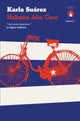 Book cover of: Habana ano cero. By: Karla Suarez