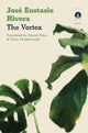 Book cover of: Vortex. By: Jose Eustasio Rivera