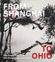 Book cover of: From Shanghai to Ohio. By: Hou-mei Sung