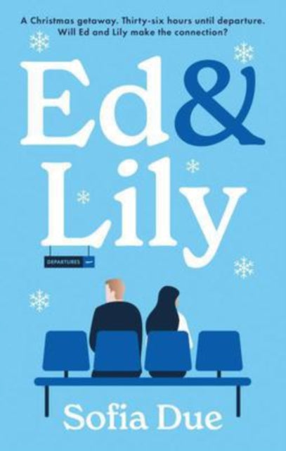 Book cover of: Ed & Lily. By: Sofia Due