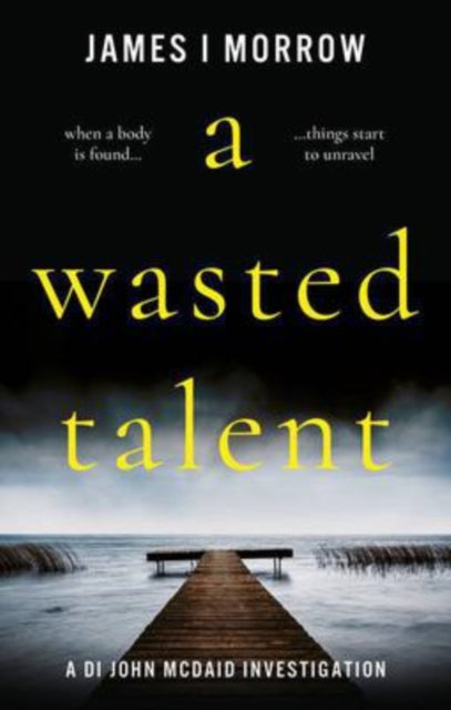 Book cover of: Wasted Talent. By: James I. Morrow