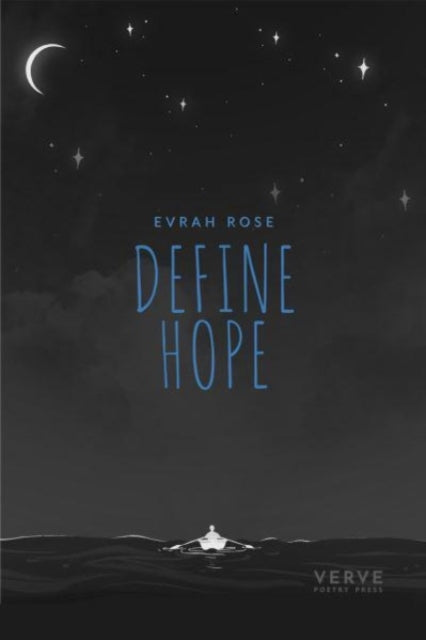 Book cover of: Define Hope. By: Evrah Rose