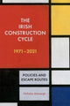 Book cover of: Irish Construction Cycle 1970-2023