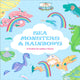 Book cover of: Sea Monsters & Rainbows. By: Anna Claybourne