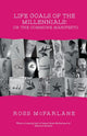 Book cover of: Life Goals of the Millennials or The Commune Manifesto. By: Ross McFarlane