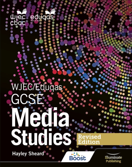 Book cover of: WJEC/Eduqas GCSE Media Studies Student Book – Revised Edition. By: Hayley Sheard