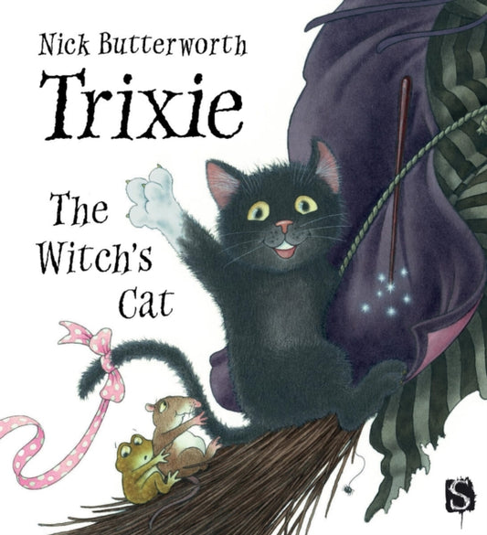 Trixie The Witch's Cat 9781913971151 Nick Butterworth