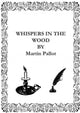 Book cover of: Whispers in the Wood