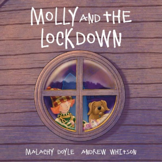 Book cover of: Molly: Molly and the Lockdown. By: Malachy Doyle
