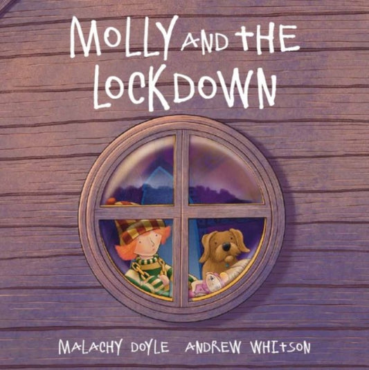 Book cover of: Molly: Molly and the Lockdown. By: Malachy Doyle