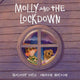 Book cover of: Molly: Molly and the Lockdown. By: Malachy Doyle