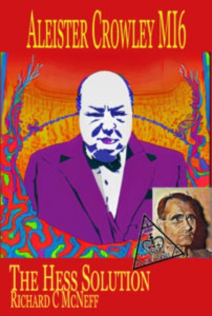 Book cover of: Aleister Crowley MI6. By: Richard McNeff