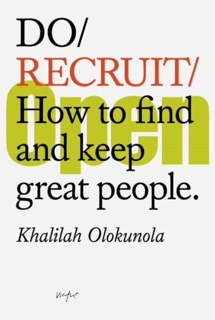 Book cover of: Do Recruit. By: Khalilah Olokunola