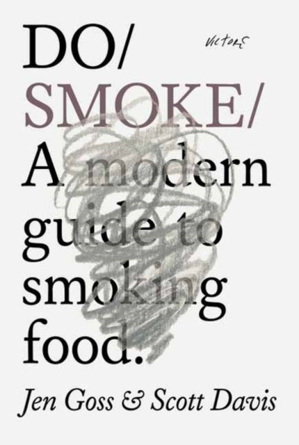 Book cover of: Do Smoke. By: Jen Goss