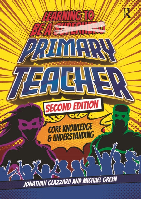 Book cover of: Learning to be a Primary Teacher. By: Green GLAZZARD