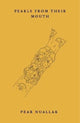 Book cover of: Pearls from Their Mouth. By: Pear Nuallak