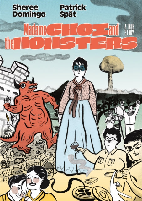 Book cover of: Madame Choi and the Monsters. By: Patrick Spät