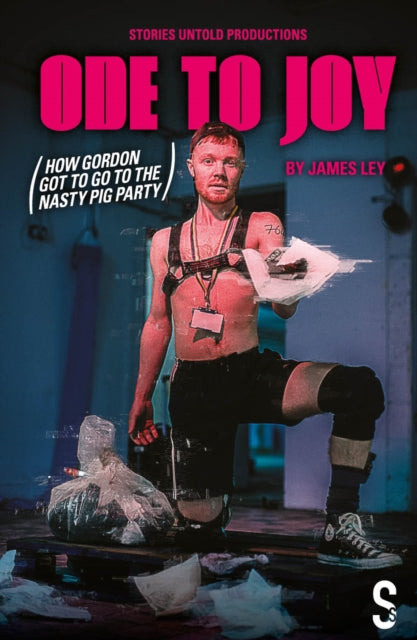 Book cover of: Ode to Joy (How Gordon got to go to the nasty pig party). By: James Ley