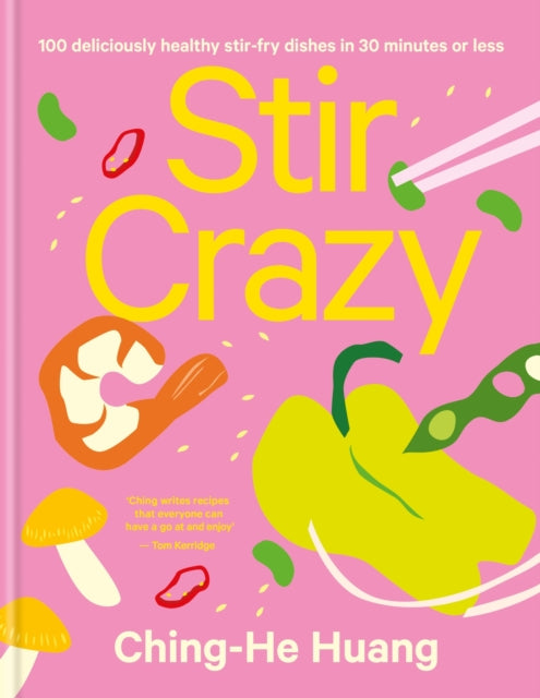 Book cover of: Stir Crazy. By: Ching-He Huang