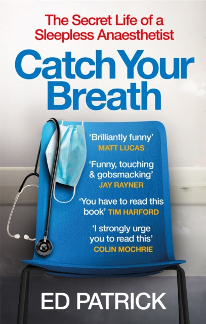 Book cover of: Catch Your Breath. By: Ed Patrick