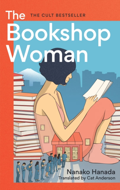 The Bookshop Woman, A book about books about books 9781914240775 Nanako Hanada