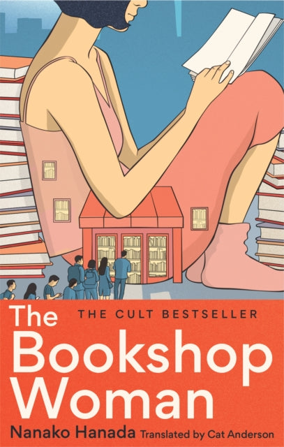The Bookshop Woman, A book about books about books 9781914240782 Nanako Hanada