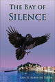 Book cover of: Bay of Silence. By: Lisa St Aubin de Terán