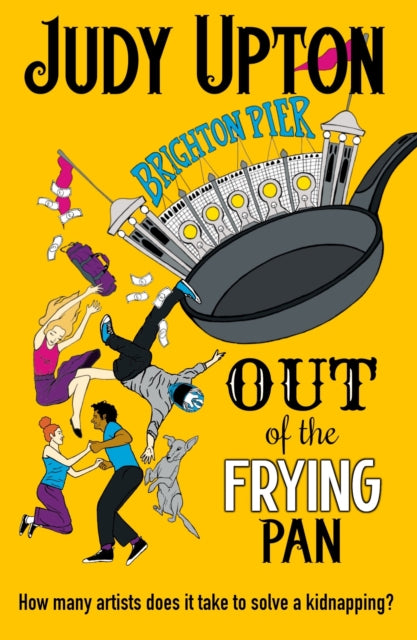 Book cover of: Out Of The Frying Pan. By: Judy Upton