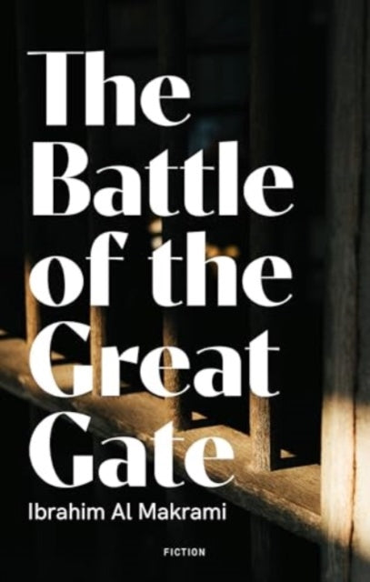 Book cover of: Battle of the Great Gate. By: Ibrahim Makrami